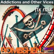 Addictions and Other Vices 943 Fix Mix October 9 2024