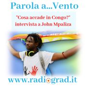 Parola a...Vento: Cosa accade in Congo? - intervista a John Mpaliza