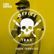 Office Trax 006: Freek Fabricius