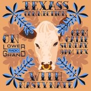 Texas Connection w/ Nasty Nate (11.20.22)