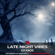Dj Kaos - Late Night Vibes #221 @ Radio Deep 18.01.2025