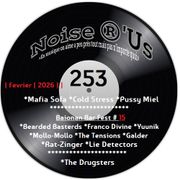 Noise r'us # 253 (Février 2026) (Baionan Bar Fest #15)