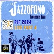 Live from Padova Jazz Festival 2024 (part 4)