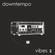 DJ Rosa from Milan - Downtempo Vibes 2