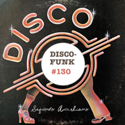 Disco-Funk Vol. 130