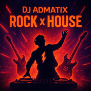 Rock x House
