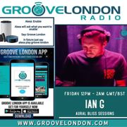 Aural Bliss 025 - GrooveLondonRadio 300623
