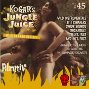 Kogar's Jungle Juice Show #45