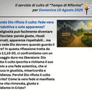 Domenica 10 agosto 2025 - Servizio di culto evang. riformato