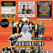 RadioACTive Pop Meets Mistress on the Mic + La Catrina