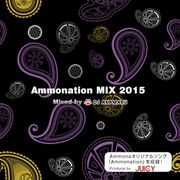 Ammonation MIX 2015