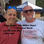 Dave Cooper Ibiza Soul Week 2nd Poolside Mix 2 May 2018