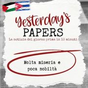 Yesterday's Papers: Molta miseria e poca nobiltà