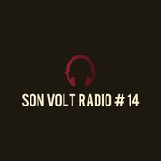 Son Volt Radio # 14