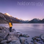 Hold On To You