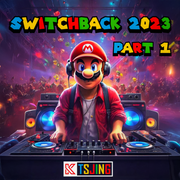 Switchback (2023 Yearmix) Part 1