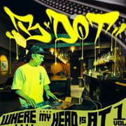 Where my head is at vol. 1