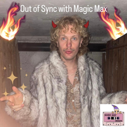 Out of Sync with Magic Max