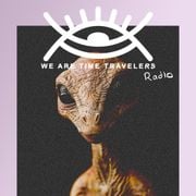 We Are Time Travelers w/ ALIENNA @ 107.4 grk.fm - 13092025