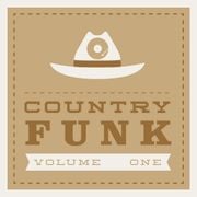 COUNTRY FUNK VOLUME 1