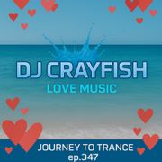 Dj.Crayfish - Journey to Trance ep.347