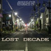 DJ §@ЙGd'ΩЯ - LOST DECADE