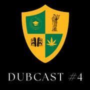 Dubcast #4