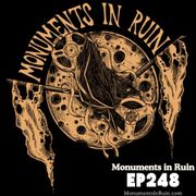 Monuments in Ruin - Chapter 248