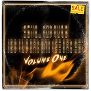 Slow Burners Vol.1