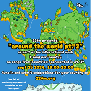 22FM: Around the World Pt. 2 (NO COMMENTARY)