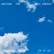 Another Trip w/ Dreww - January 24th 2024
