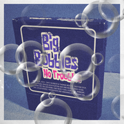 „Big Bubbles - No Troubles“  (Podcast-EP01)
