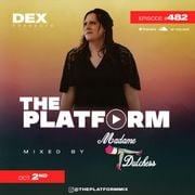 The Platform 482 Feat. Madame Dutchess @DJMadameDutchess