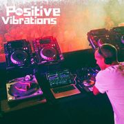 POSITIVE VIBRATIONS >> "Eclectic Selecta-ta-ta" (1BTN315)