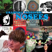 Grandma presents: NOSEES