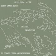 Intifada Incantation (02.29.2024)