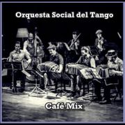 Orquesta Social del Tango - LP Mix del Café