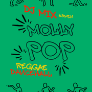 MollyPop Regga Mix