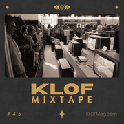KLOF No. 45 (Experimental, Jazz, Ambient, Folk)