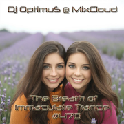 Dj OptimuS - The Breath of Immaculate Trance #470 [01.02.2025]