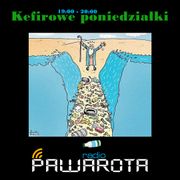 Kefirowe poniedziałki - Wczucior #64/1326 PAWAROTA Radio - 15.04.2024