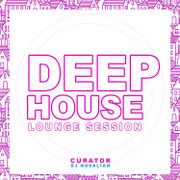 DJ Novalian | Deep House Lounge Session