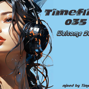 Timeflight 035 - Welcome 2025