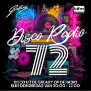Galaxy Disco Classics Party #72 gepresenteerd door John Lommers (Donderdag 29-5-2025)