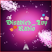 Disabled_Ivy Radio Ep. 25 (Ivy)