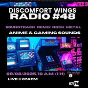 #48 Discomfort Wings Radio - Anime & Gaming Sounds