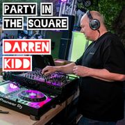 PARTY IN THE SQUARE - DARREN KIDD