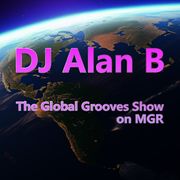 The Global Grooves Show on MGR - Edition 310 – 6th April 2025