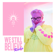 We Still Believe - Episode 090 - It Couldn't Happen Here