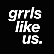 Grrls Like Us #44 - with Chorusgirl